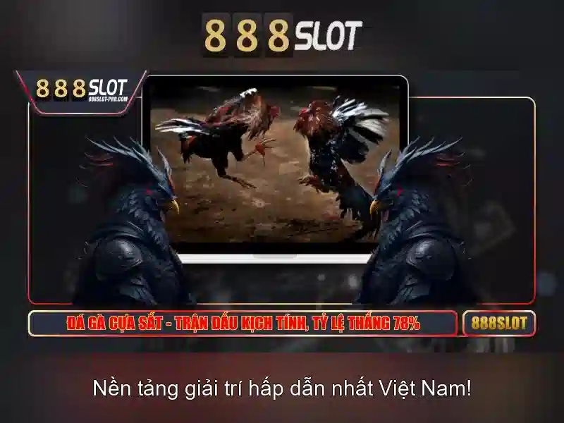 888 slot game trải nghiệm đỉnh cao