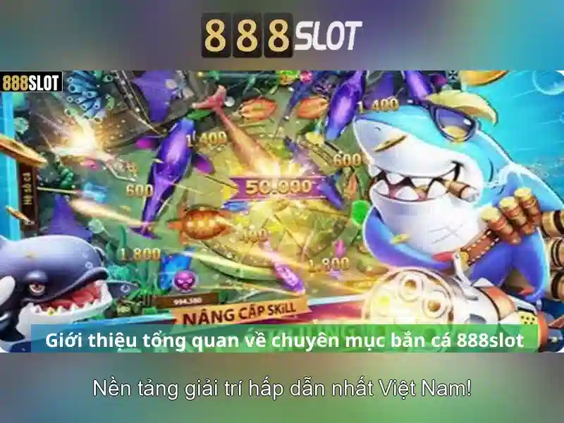 Cá cược slot 888SLOT